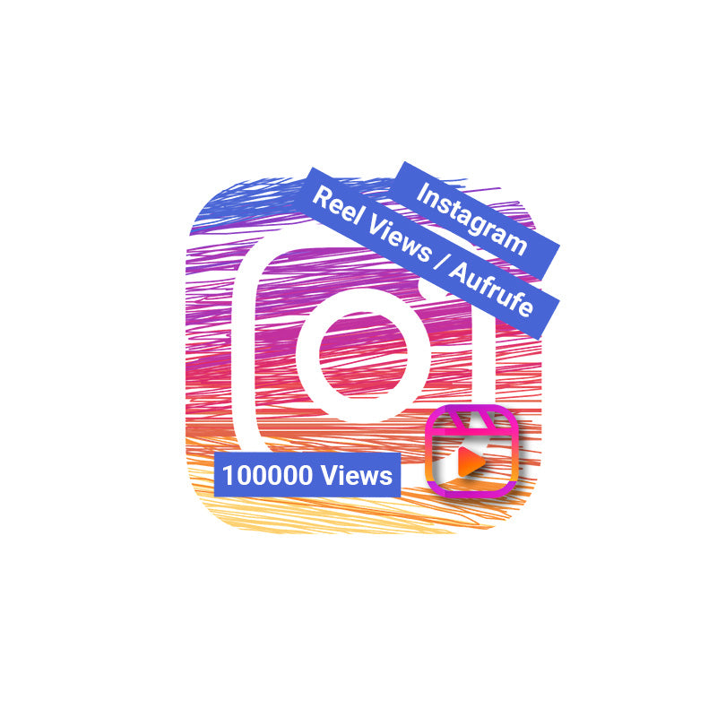 100000 Reel Views kaufen